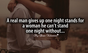 ... Up One Night Stands For A Woman He Can’t Stand One Night Without