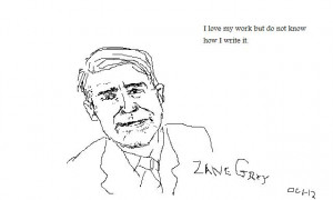 quote from zane grey brainy quote com explore inc 2012 http www ...