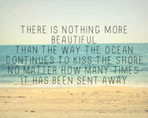 ... to Kiss the Shore... 