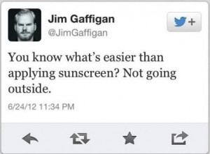 Jim Gaffigan Sunscreen Quote