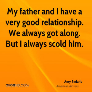 Amy Sedaris Dad Quotes
