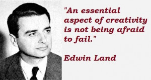 Edwin land famous quotes 1