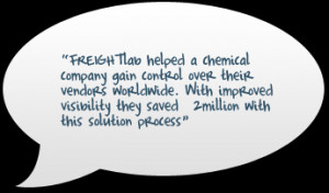 FREIGHTlab helped a chemical company gain control over their vendors ...