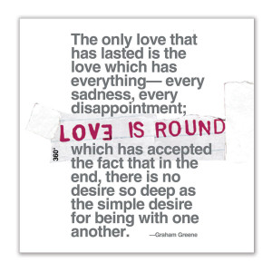 ny_madison_park_group_love_is_round_greeting_card_graham_greene_quote ...