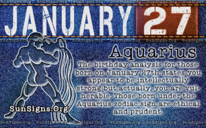 January 27th Aquarius birthday astrology personality