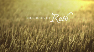 The Book of Ruth: Background