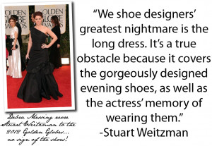 Quote of the day: Stuart Weitzman on red carpet shoes
