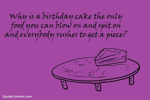 funniest birthday cake quotes, funny birthday cake quotes