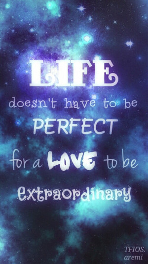 life, love, quote, tfios, the fault in our stars, bajo la misma ...