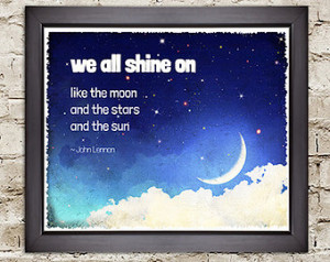 We all shine on/Instant Karma/John Lennon/Art Print/Song Lyrics-Music ...
