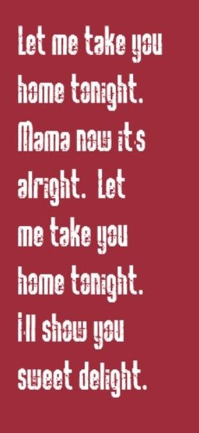Boston - Let Me Take You Home Tonight - song lyrics, song quotes ...
