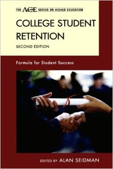 College Student Retention: Formula for Student Success (The ACE Series ...