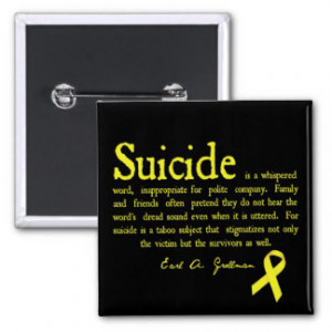 Suicide Prevention Flair with Grollman quote Pinback Buttons
