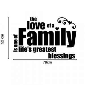 Wall Art Decal - The love of a family is a life's greatest blessing