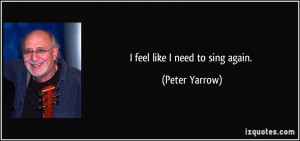 More Peter Yarrow Quotes