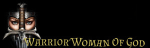 Warrior Woman of God by RockAngel93