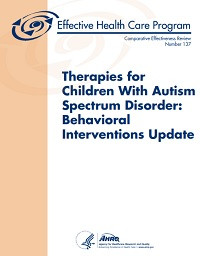 autism, according to a new report to the U.S. Agency for Healthcare