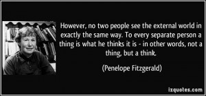 More Penelope Fitzgerald Quotes
