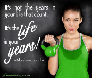 Motivation Monday – Life In Your Years