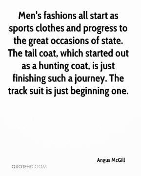 Angus McGill - Men's fashions all start as sports clothes and progress ...