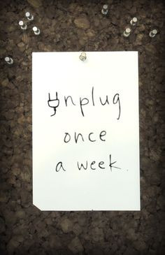 Unplug once a week. #bucketlist Ideas, Bucketlist, Challenges, Quotes ...