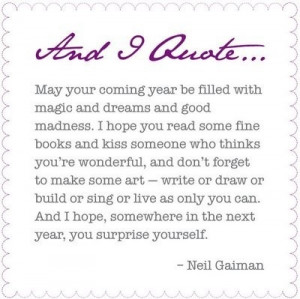 coming year, cute, kiss, neil gaiman, new year, quote, quotes ...