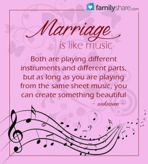 Marriage is like music...