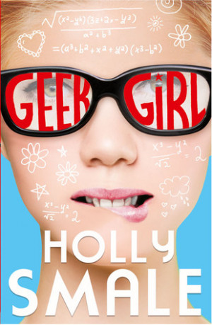 Start by marking “Geek Girl (Geek Girl, #1)” as Want to Read: