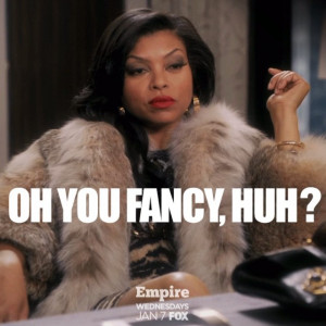 Oh you fancy huh? #Cookie is coming to #FOX Jan 7 #Empire don't miss ...