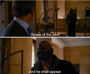 The Dark Knight Rises quotes