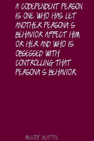 ... with controlling that person's behavior