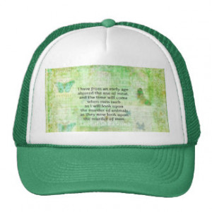 Leonardo da Vinci Animal Rights quote vegan Hat