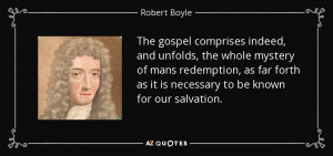 The gospel comprises indeed, and unfolds, the whole mystery of mans ...