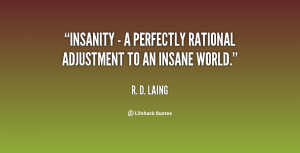 Insanity Perfectly Rational