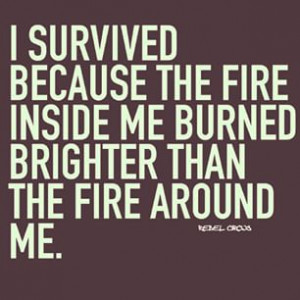 survivor #fire #bright #quote #inspirational #lioness ...