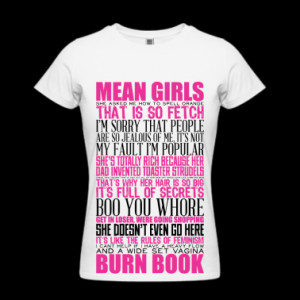 Mean Girls Quotes Women's T-Shirts