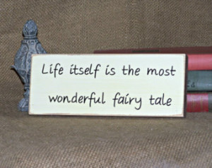 Fairy Tale Quote, Romantic Phrase, Wood Sign Home Office Decor ...