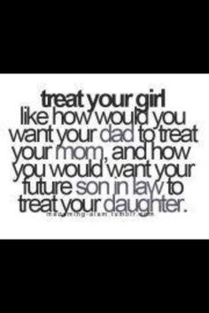 treat her right quotes - Google Search