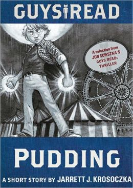 Pudding by Jarrett J. Krosoczka