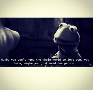 ... Muppets But Kermit, Choice Quotes, Muppetsbut Kermit, Instagram Photos
