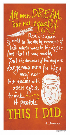 LAWRENCE OF ARABIA: All men dream