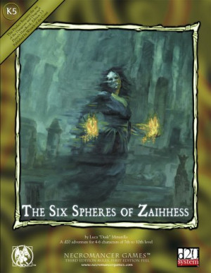 The Six Spheres of Zaihhess (Dungeons & Dragons d20 3.5 Fantasy ...