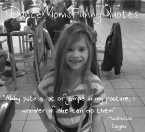 Dance Moms Funny Quotes