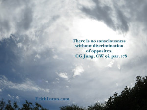 ... of opposites. – quote from Carl Jung, against photo of a cloudy sky