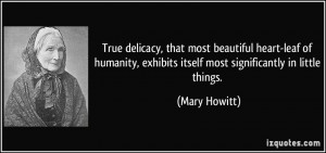 True delicacy, that most beautiful heart-leaf of humanity, exhibits ...