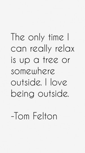 Tom Felton Quotes & Sayings