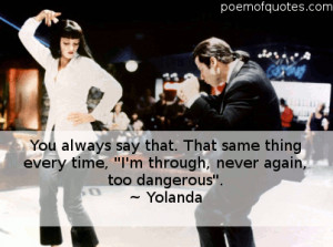 line from the movie Pulp Fiction