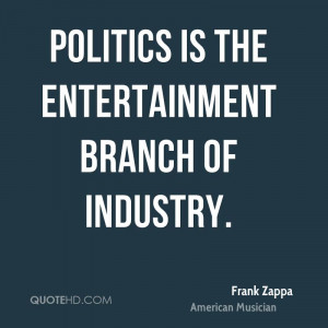 Frank Zappa Politics Quotes