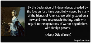 quote-by-the-declaration-of-independence-dreaded-by-the-foes-an-for-a ...