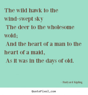 the days of old rudyard kipling more love quotes inspirational quotes ...